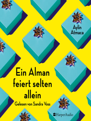 cover image of Ein Alman feiert selten allein (ungekürzt)